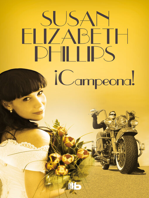 Title details for ¡Campeona! by Susan Elizabeth Phillips - Wait list